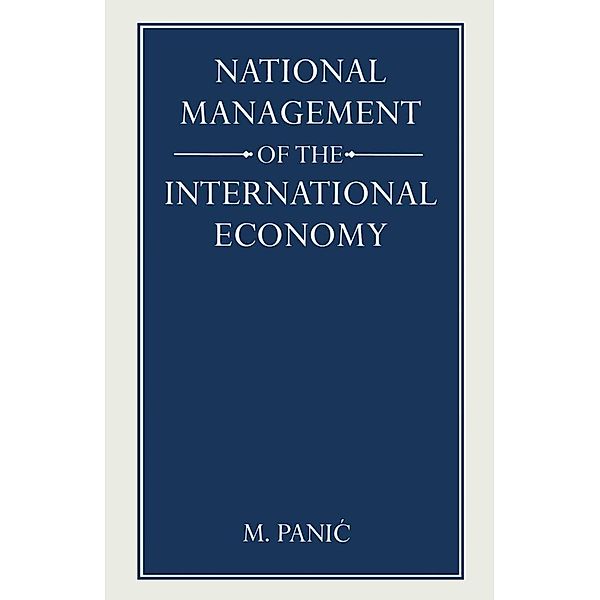 National Management of International Economy, M. Panic