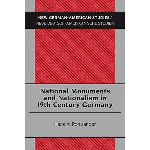 National Monuments and Nationalism in 19th Century Germany, Hans A. Pohlsander