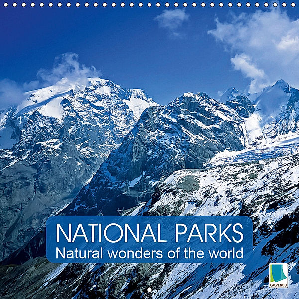 National Parks - Natural wonders of the worldder Natur (Wall Calendar 2019 300 × 300 mm Square), CALVENDO