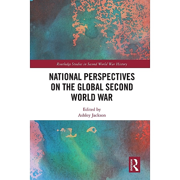 National Perspectives on the Global Second World War