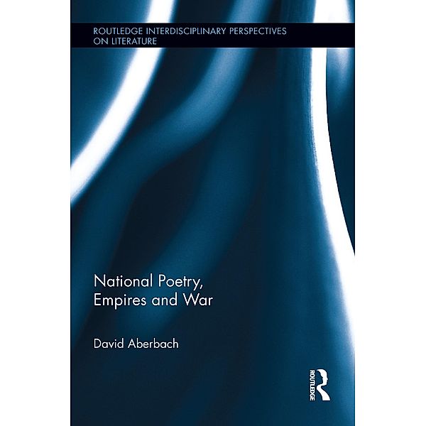 National Poetry, Empires and War, David Aberbach