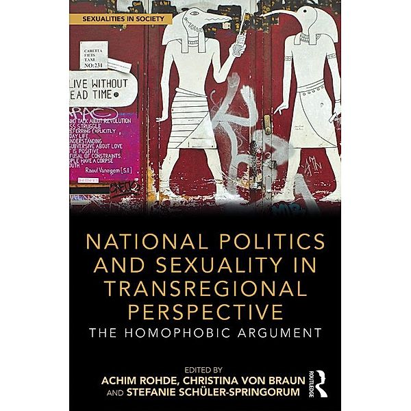 National Politics and Sexuality in Transregional Perspective