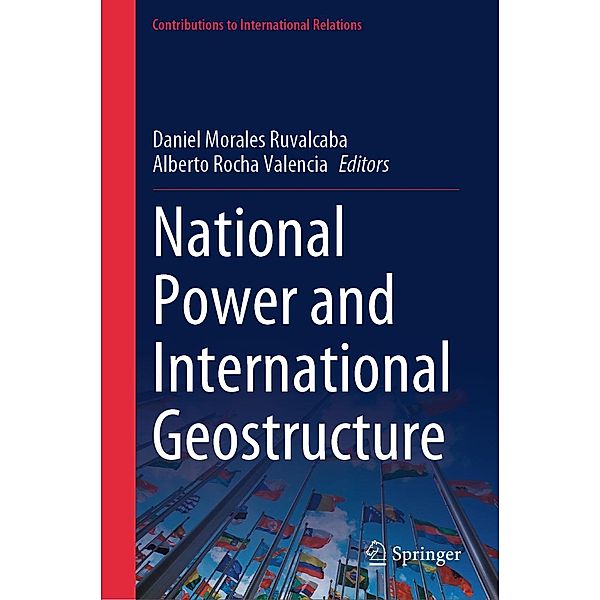 National Power and International Geostructure / Contributions to International Relations