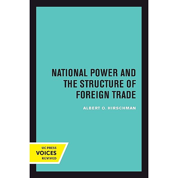 National Power and the Structure of Foreign Trade, Albert Hirschman