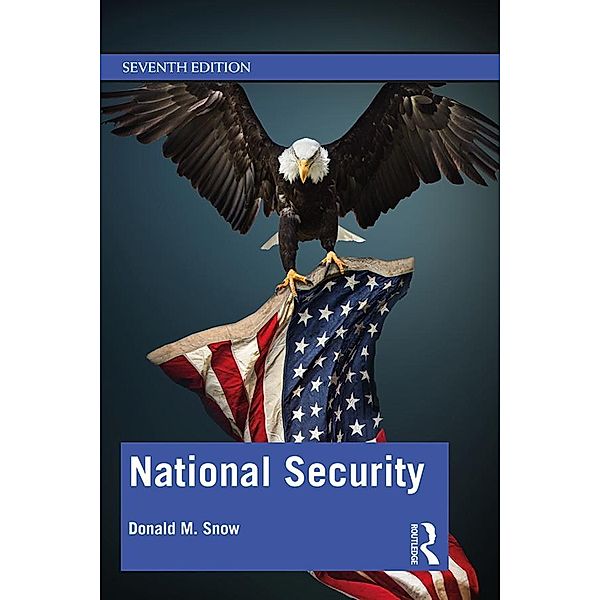 National Security, Donald M. Snow