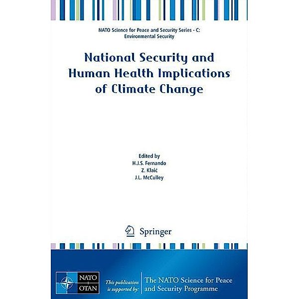 National Security and Human Health Implications of Climate Change