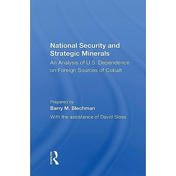National Security and Strategic Minerals, Barry M. Blechman