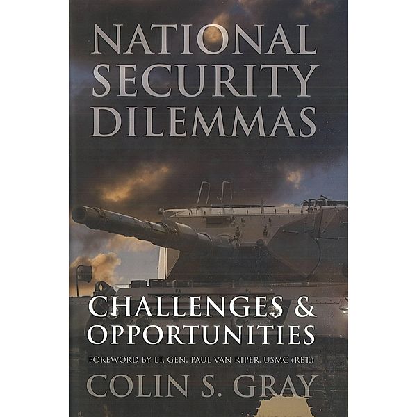 National Security Dilemmas, Gray Colin S. Gray