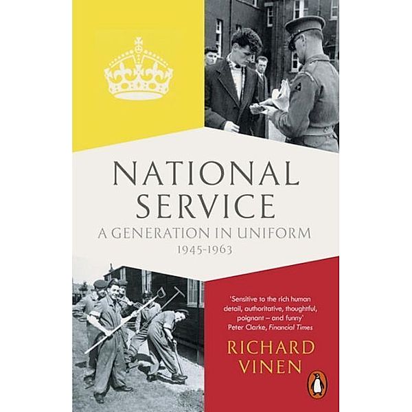 National Service, Richard Vinen