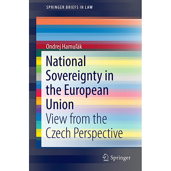 National Sovereignty in the European Union, Ondrej Hamulák