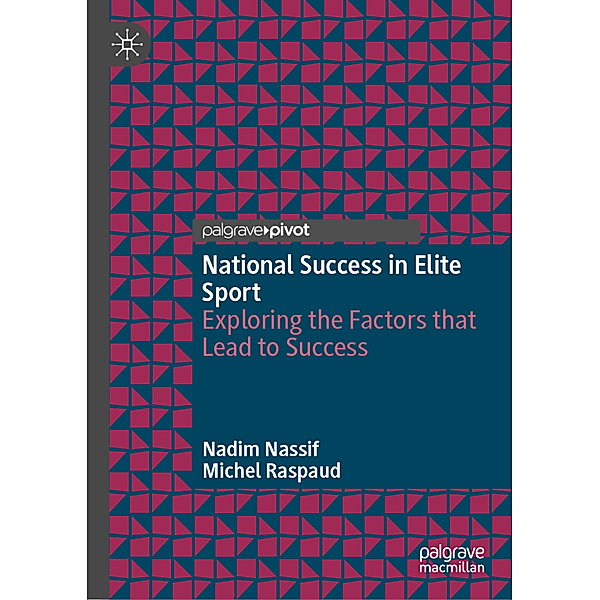 National Success in Elite Sport, Nadim Nassif, Michel Raspaud