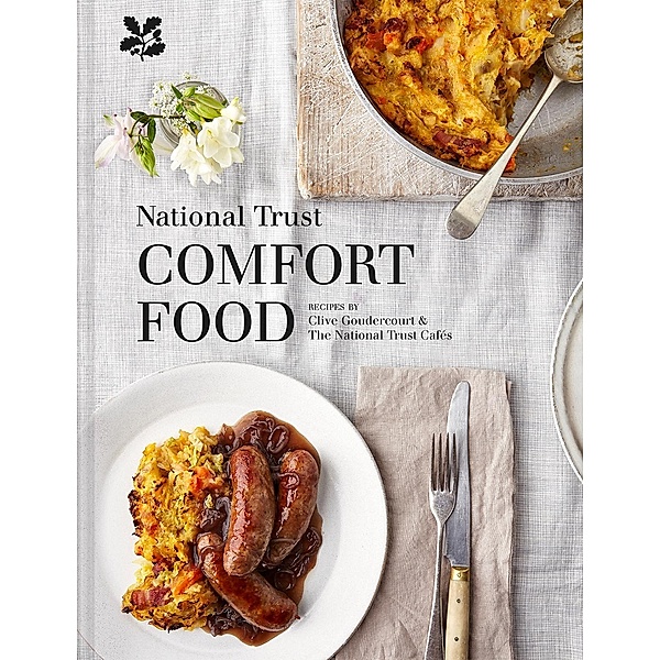 National Trust Comfort Food, National Trust, Clive Goudercourt, National Trust Books