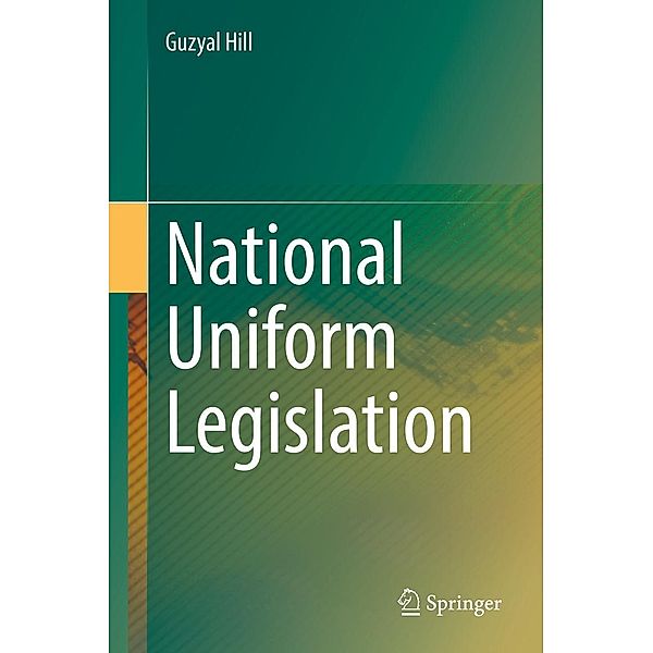 National Uniform Legislation, Guzyal Hill