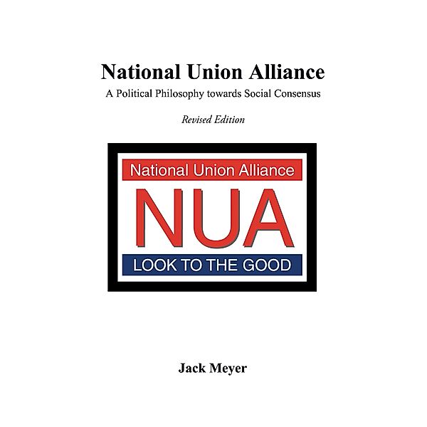 National Union Alliance, Jack Meyer