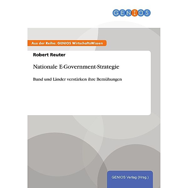 Nationale E-Government-Strategie, Robert Reuter