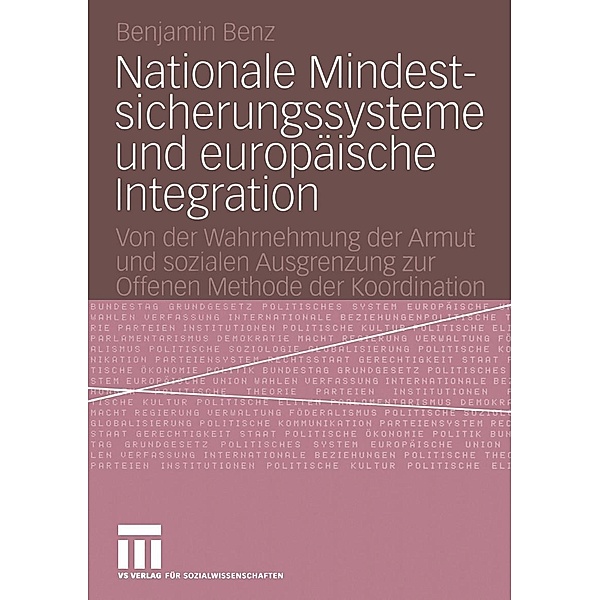 Nationale Mindestsicherungssysteme und europäische Integration, Benjamin Benz
