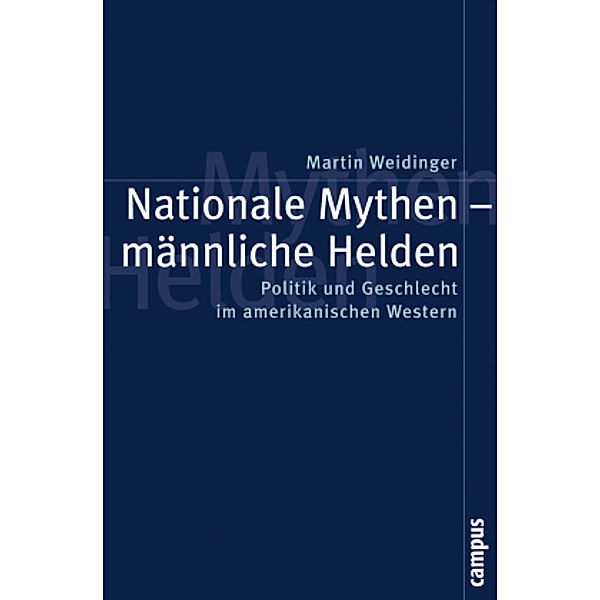 Nationale Mythen - männliche Helden, Martin Weidinger