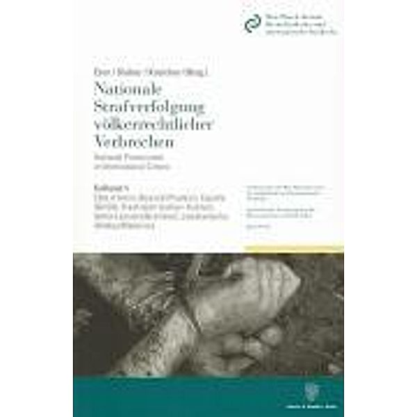 Nationale Strafverfolgung völkerrechtlicher Verbrechen / National Prosecution of International Crimes.