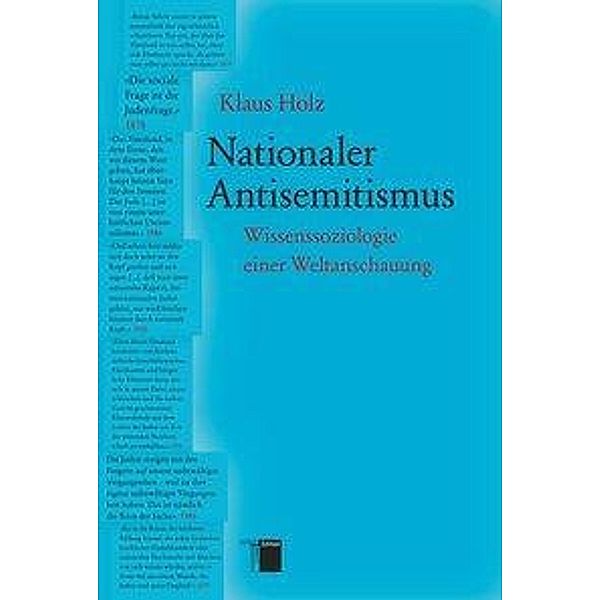 Nationaler Antisemitismus, Klaus Holz