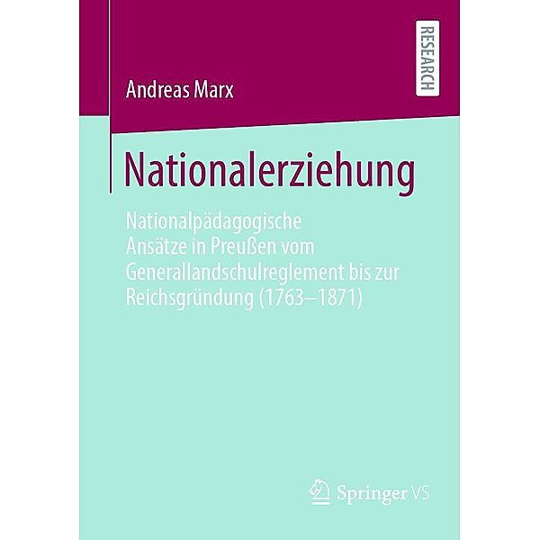 Nationalerziehung, Andreas Marx