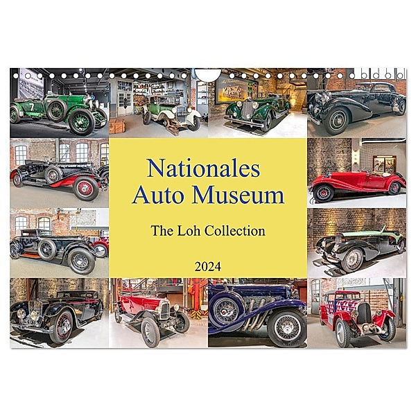 Nationales Auto Museum, The Loh Collection (Wandkalender 2024 DIN A4 quer), CALVENDO Monatskalender, Calvendo, Bodo-Schmidt-Photography