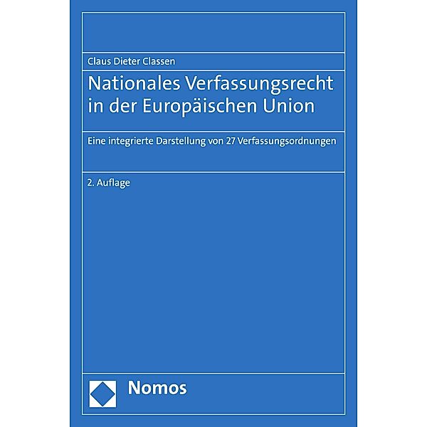 Nationales Verfassungsrecht in der Europäischen Union, Claus Dieter Classen