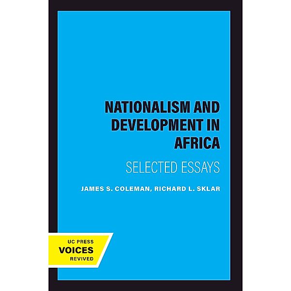 Nationalism and Development in Africa, James S. Coleman