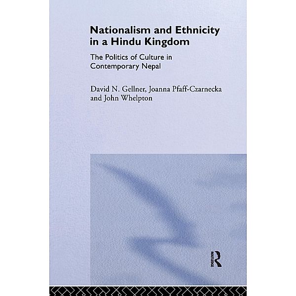 Nationalism and Ethnicity in a Hindu Kingdom