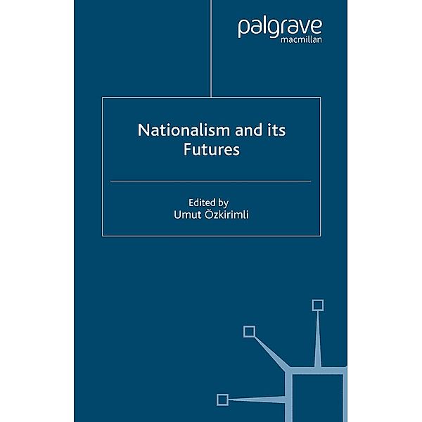 Nationalism and its Futures