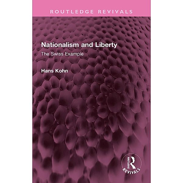 Nationalism and Liberty, Hans Kohn