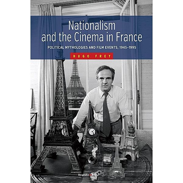 Nationalism and the Cinema in France, Hugo Frey