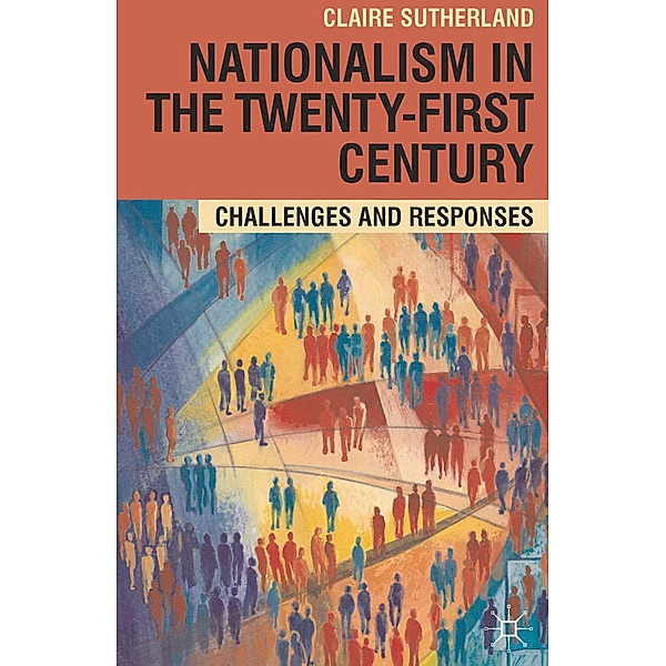 Nationalism in the Twenty-First Century, Claire Sutherland