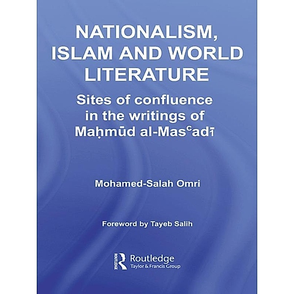 Nationalism, Islam and World Literature, Mohamed-Salah Omri