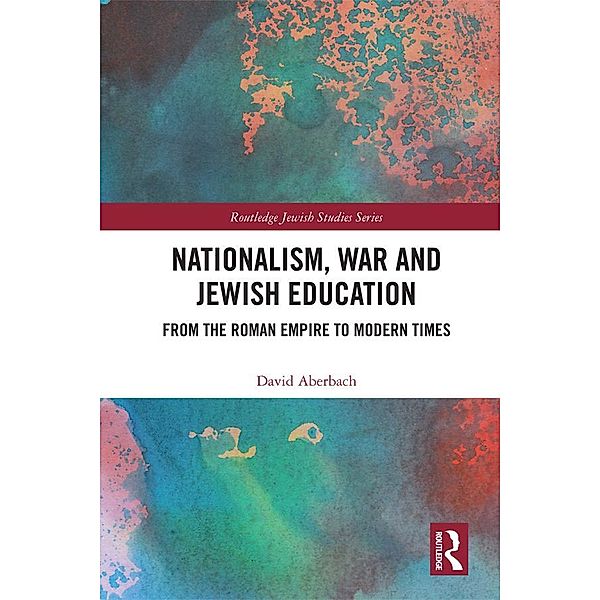 Nationalism,  War and Jewish Education, David Aberbach
