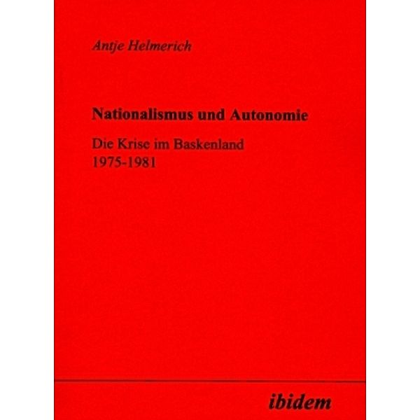 Nationalismus und Autonomie, Antje Helmerich