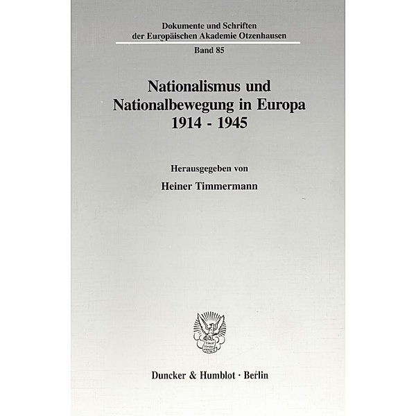 Nationalismus und Nationalbewegung in Europa 1914-1945.