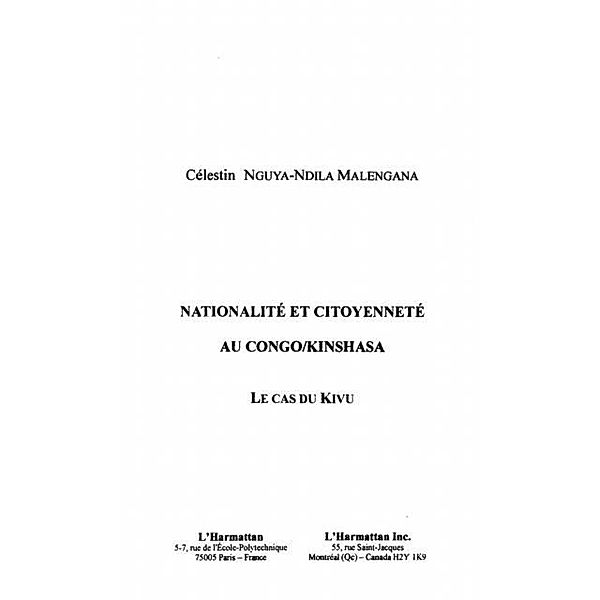 NATIONALITE ET CITOYENNETE AU CONGO/KINSHASA / Hors-collection, NGUYA-NDILA MALENGANA CELESTIN