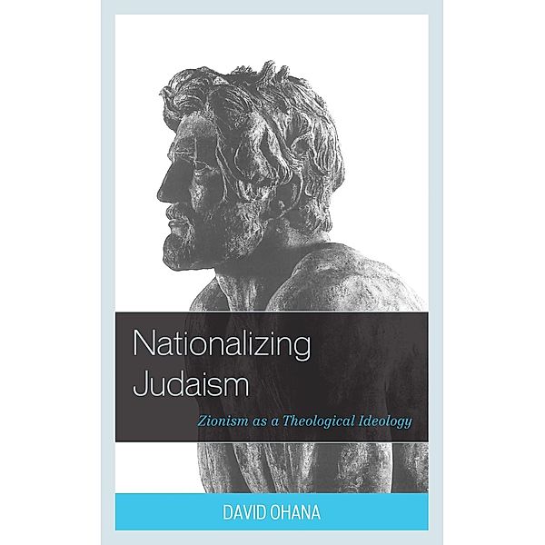 Nationalizing Judaism, David Ohana