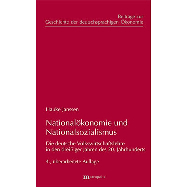 Nationalökonomie und Nationalsozialismus, Hauke Janssen