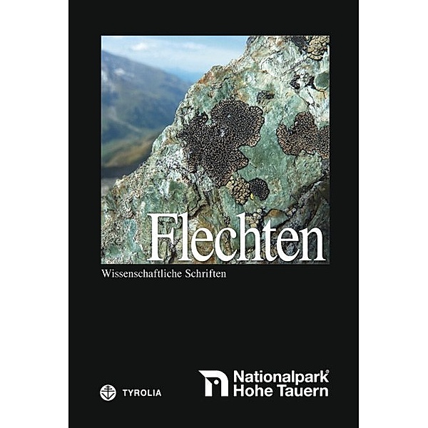 Nationalpark Hohe Tauern: Flechten, Roman Türk