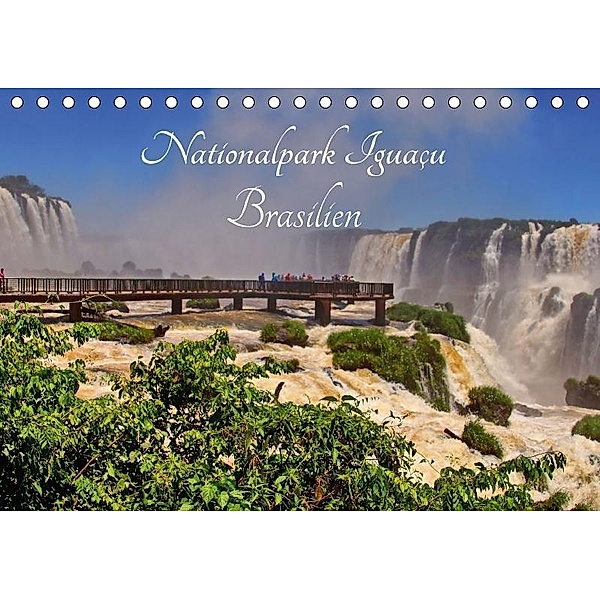 Nationalpark Iguaçu Brasilien (Tischkalender 2017 DIN A5 quer), M. Polok
