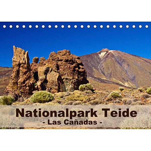 Nationalpark Teide - Las Cañadas (Tischkalender 2022 DIN A5 quer), Anja Ergler
