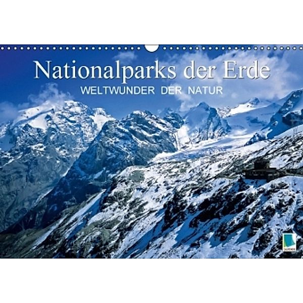 Nationalparks der Erde - Weltwunder der Natur (Wandkalender 2016 DIN A3 quer), Calvendo