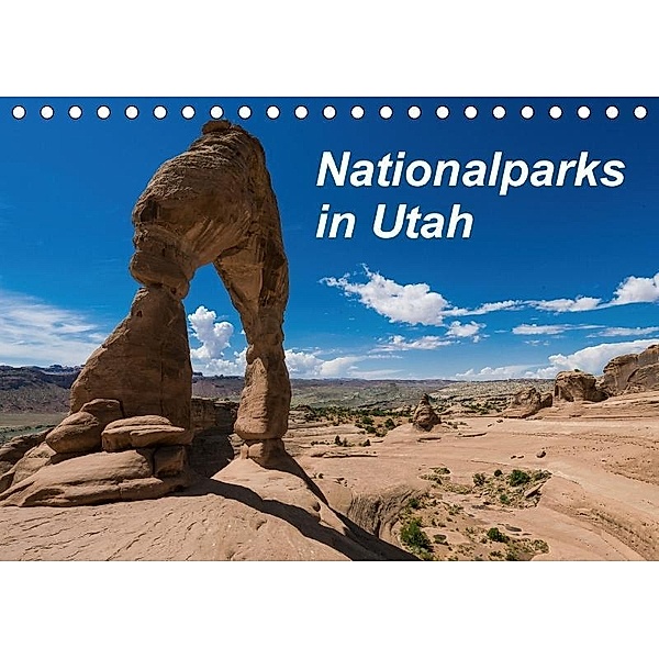Nationalparks in Utah (Tischkalender 2017 DIN A5 quer), Rolf Hitzbleck