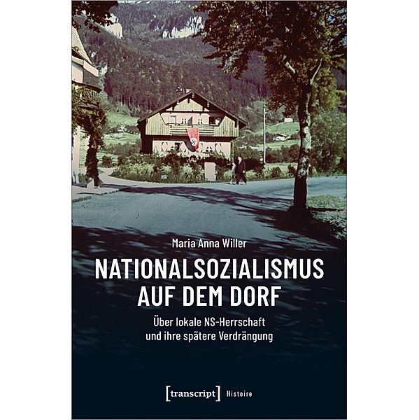 Nationalsozialismus auf dem Dorf, Maria Anna Willer