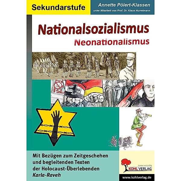Nationalsozialismus - Neonationalsozialismus, Annette Pölert-Klassen