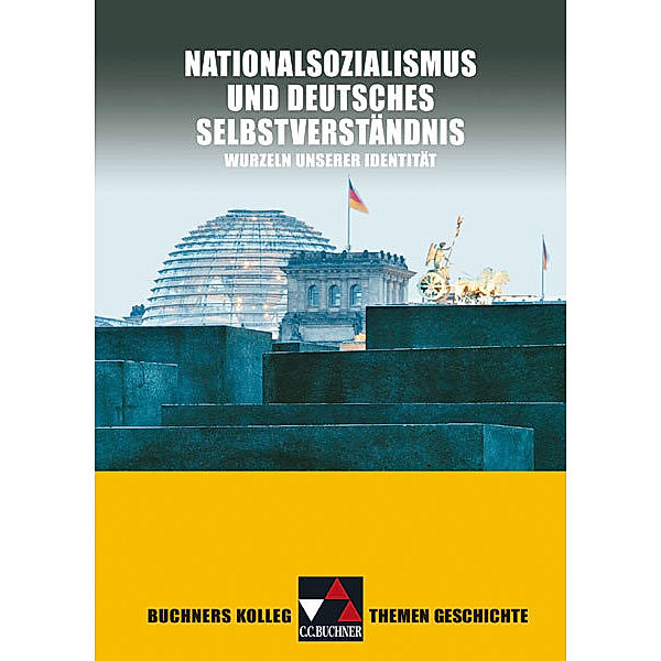 Nationalsozialismus und dt. Selbstverständnis, Thomas Ahbe, Bernhard Pfändtner, Reiner Schell, Hartmann Wunderer