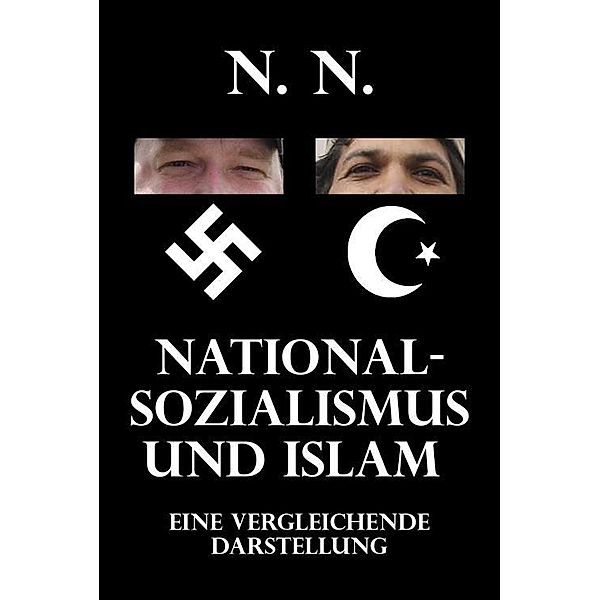 Nationalsozialismus und Islam, N. N.