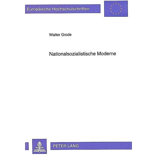 Nationalsozialistische Moderne, Walter Grode