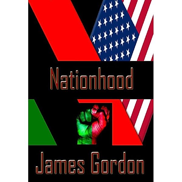 Nationhood, James Gordon